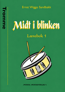 Hovedbilde Midt i Blinken: Trommer 1 